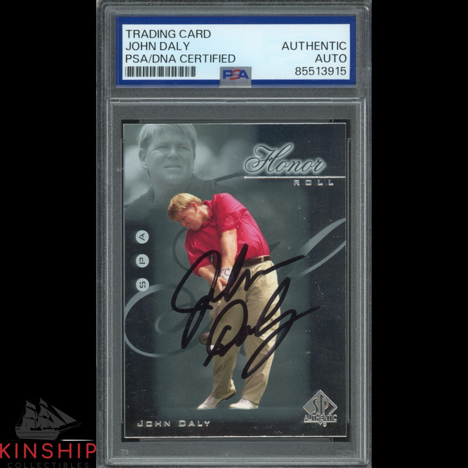 John Daly signed 2001 Upper Deck SP Trading Card PSA DNA Slab Golf Auto C4722