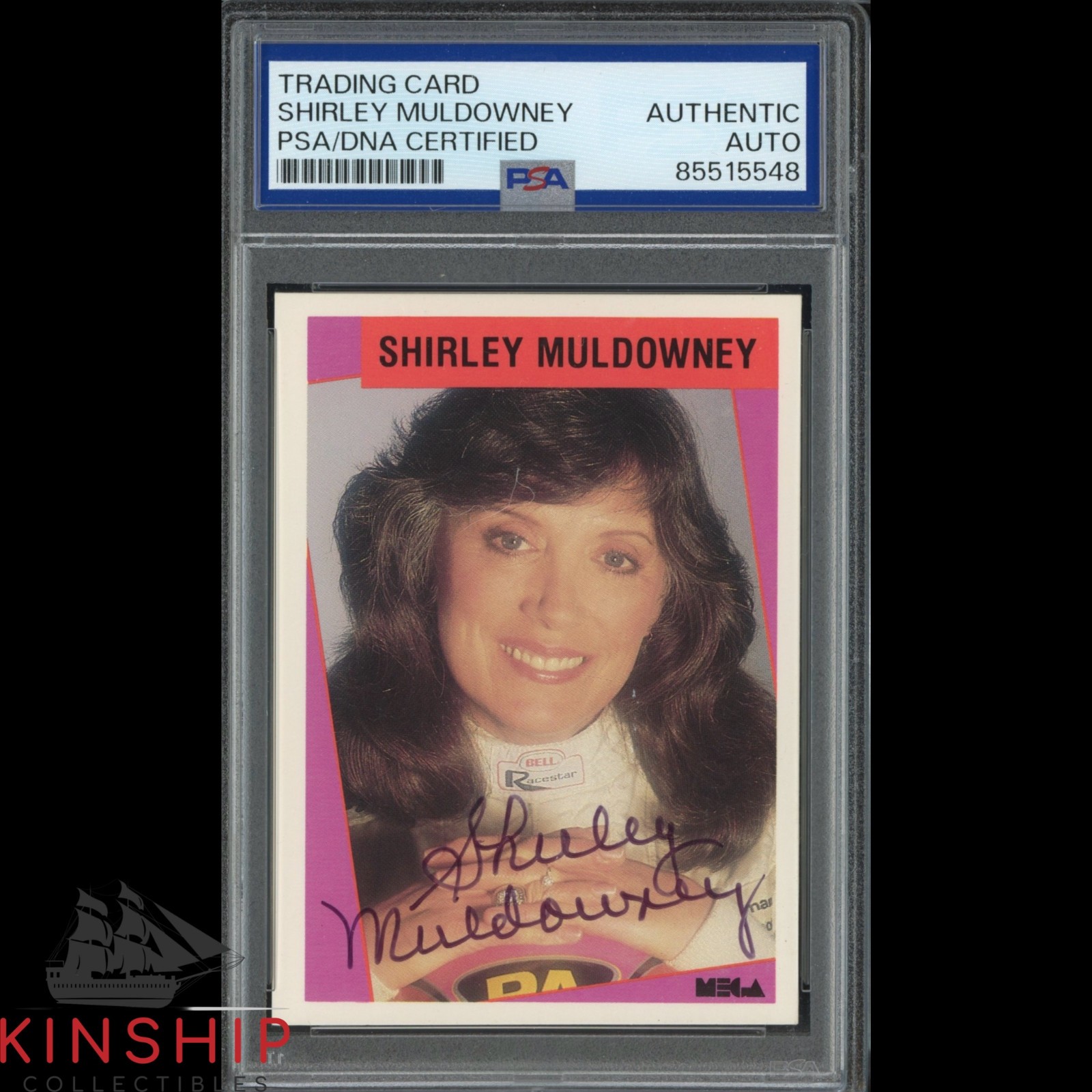 SHIRLEY MULDOWNEY SIGNED 1989 MEGA PROMOTIONS CARD PSA DNA SLAB NHRA AUTO C4756 COLLECTIBLE MEMORABILIA