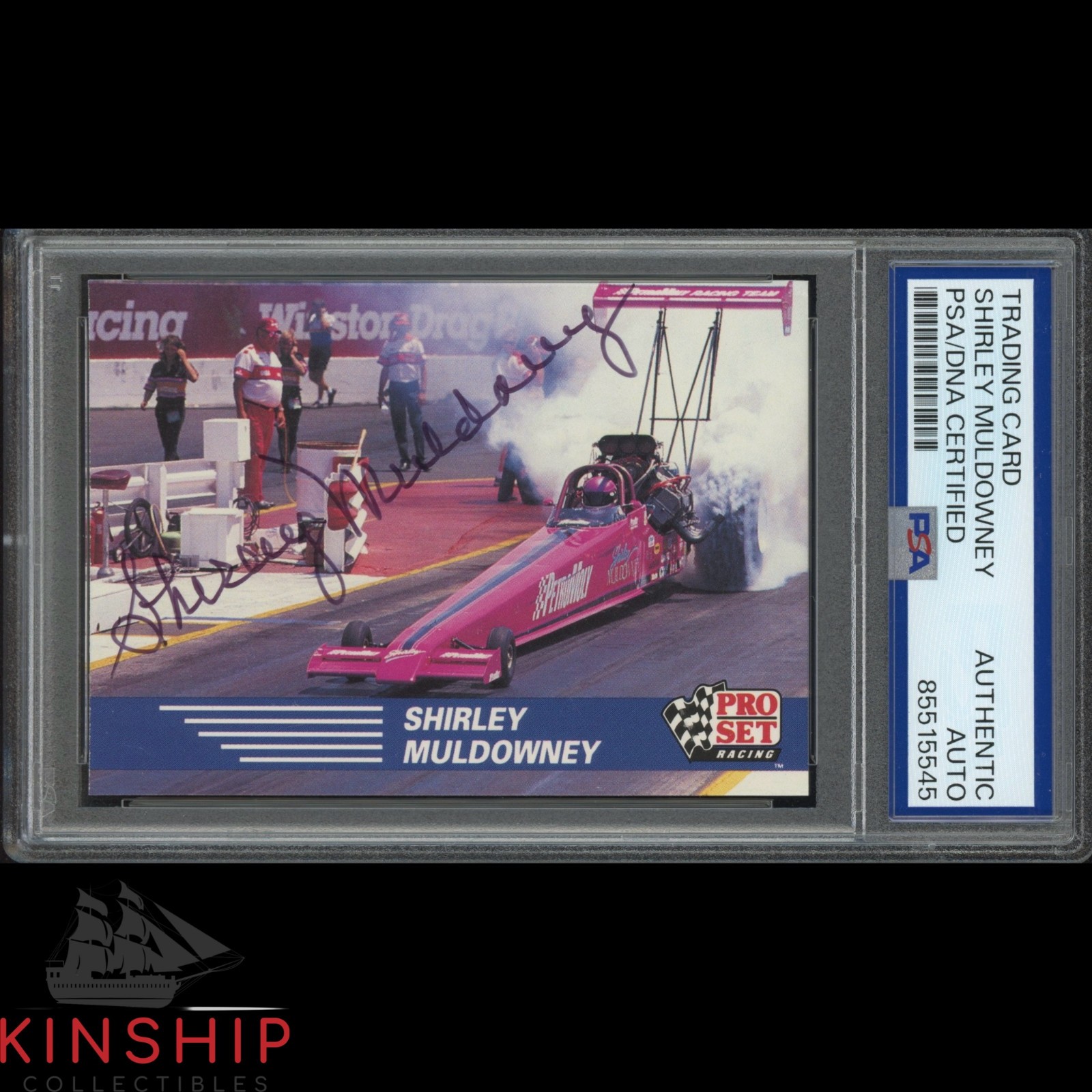 Shirley Muldowney signed 1991 Pro Set Trading Card PSA DNA Slab NHRA Auto C4697