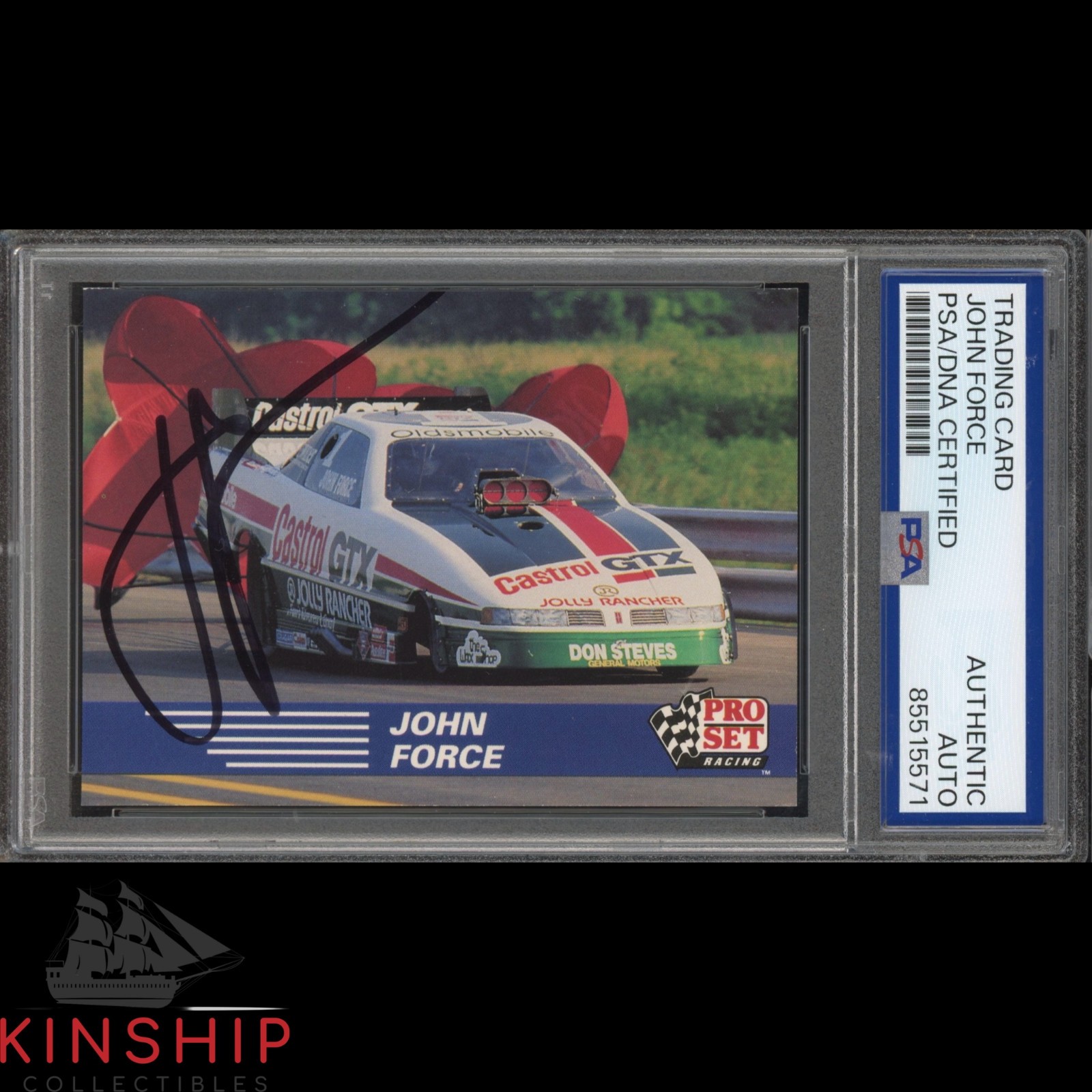 John Force signed 1991 Pro Set Trading Card PSA DNA Slab BHRA Racing Auto C4710