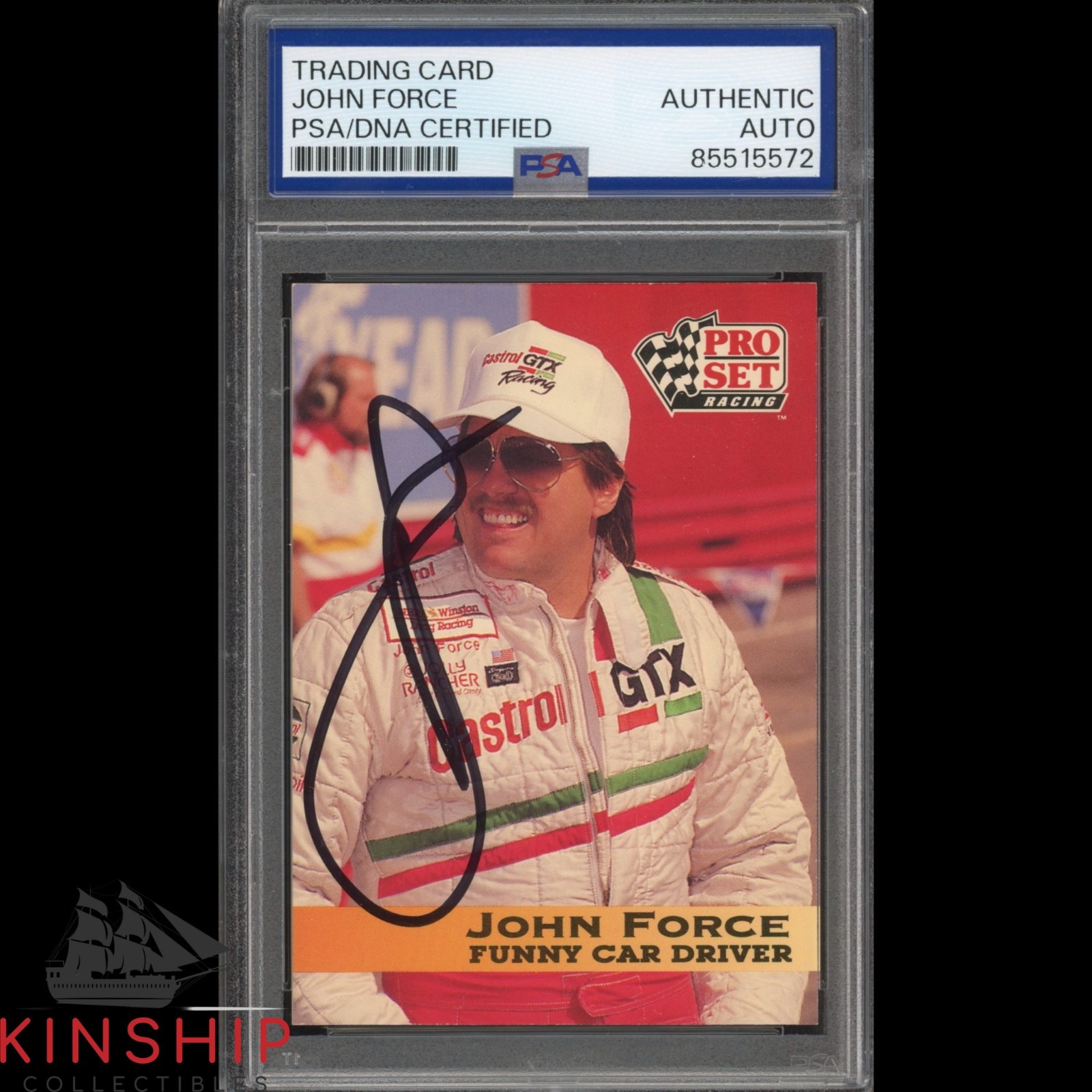 John Force signed 1992 Pro Set Trading Card PSA DNA Slab NHRA Racing Auto C4717