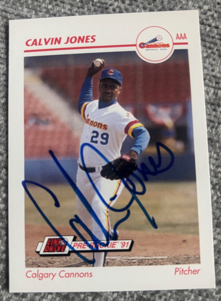 Calvin Jones Signed AUTOGRAPHED 1991 impel Line Drive #62 Calgary Cannons CARD