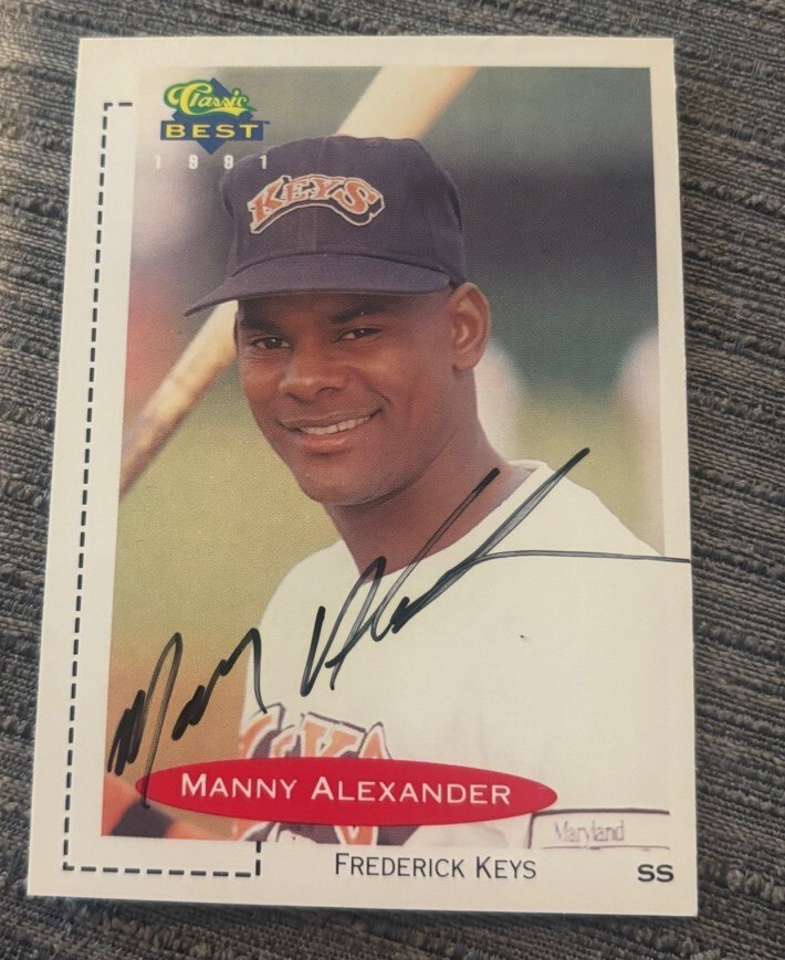 1991 CLASSIC BEST #97 MANNY ALEXANDER SIGNED AUTOGRAPHED CARD BALTIMORE ORIOLES COLLECTIBLE MEMORABILIA