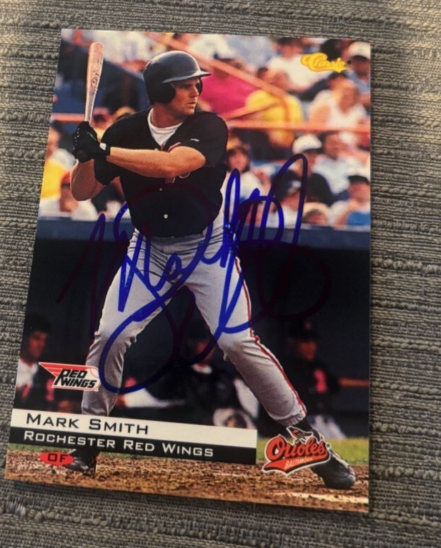 1994 Classic Mark Smith signed autographed Rochester Red Wings card #99