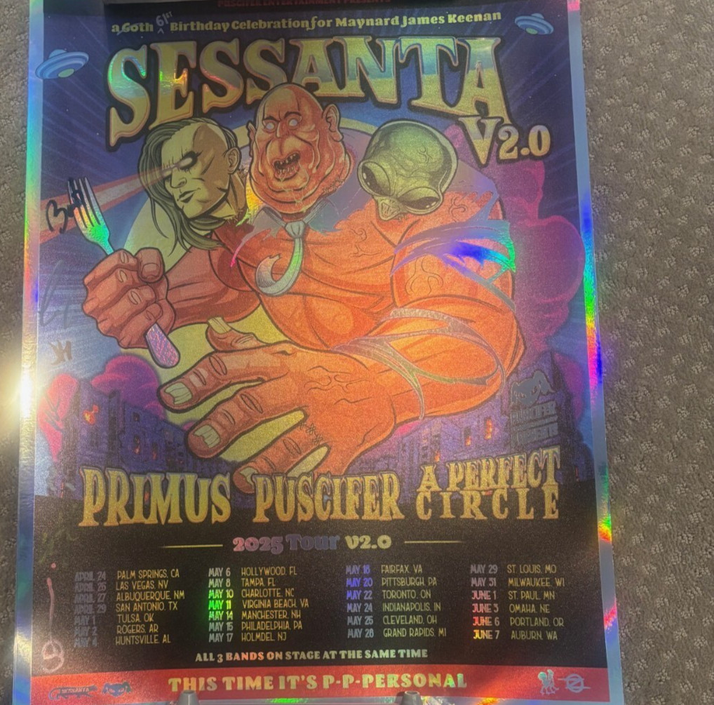 Sessanta 2.0 VIP Signed AUTOGERAPHED poster A Perfect Circle Puscifer Primus