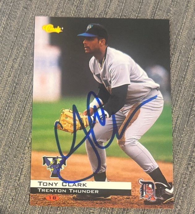 1994 Classic Tony Clark signed autographed card #196 Detroit Tigers