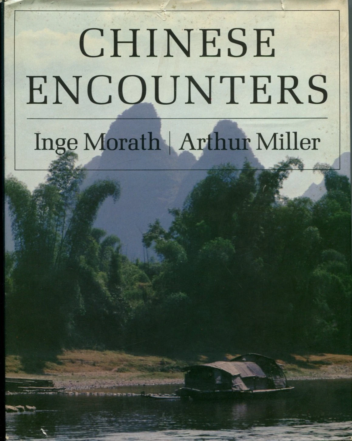Arthur Miller Chinese Encounters Signed 1st Edition Autograph Book