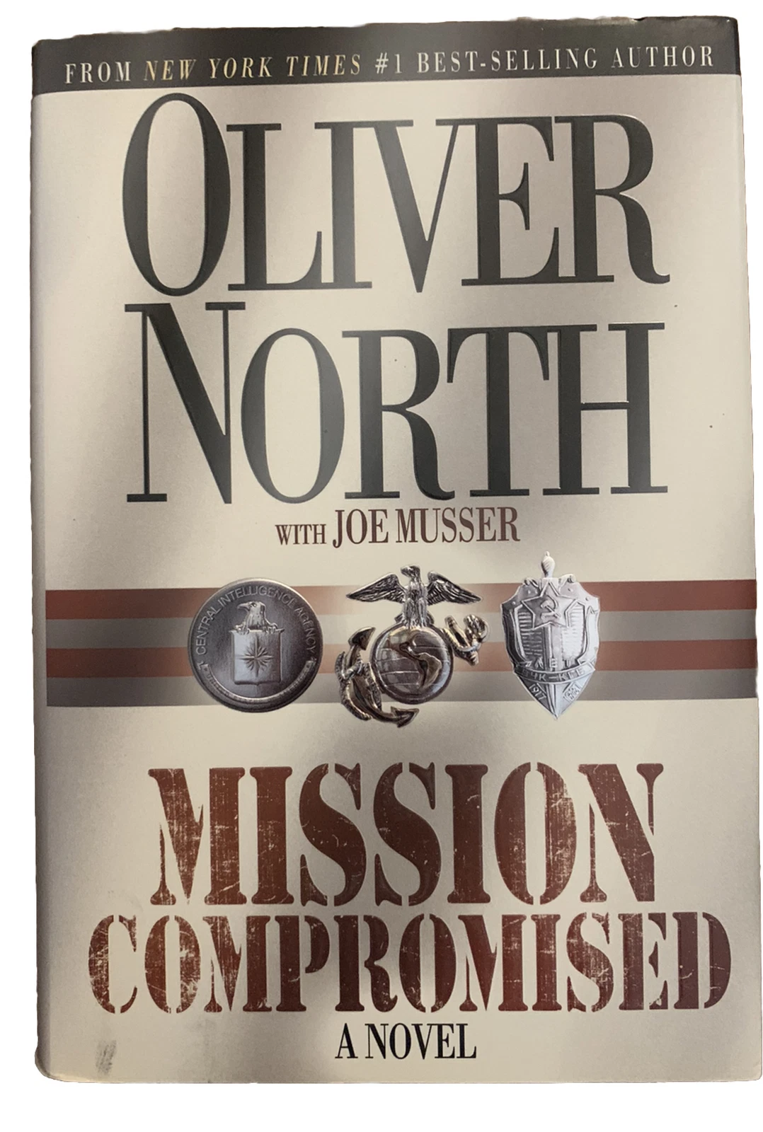 Oliver North Mission Compromised Signed Autographed Book Guaranteed