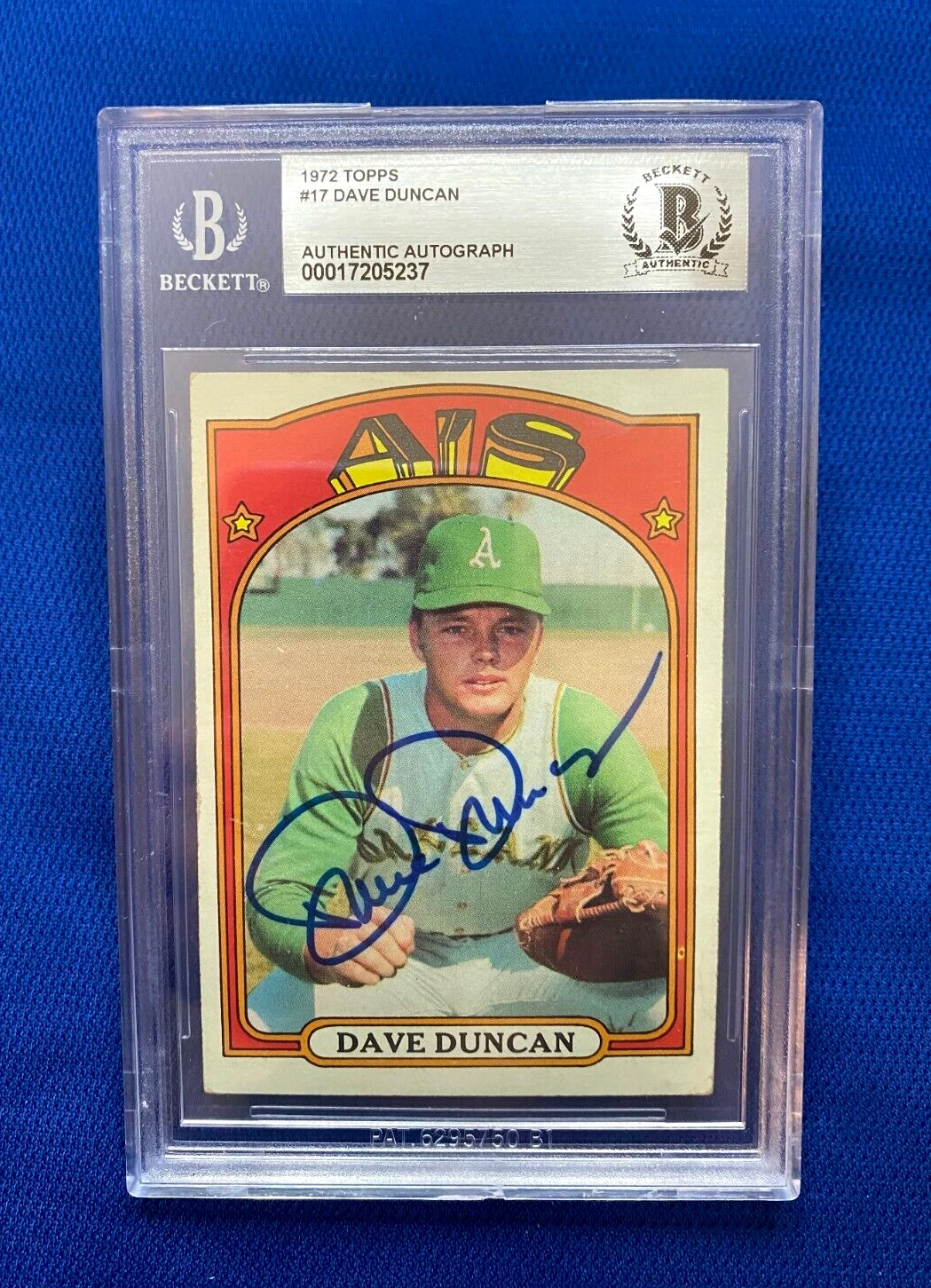 1972 TOPPS DAVE DUNCAN OAKLAND ATHLETICS SIGNED AUTOGRAPHED #17 CARD BECKETT