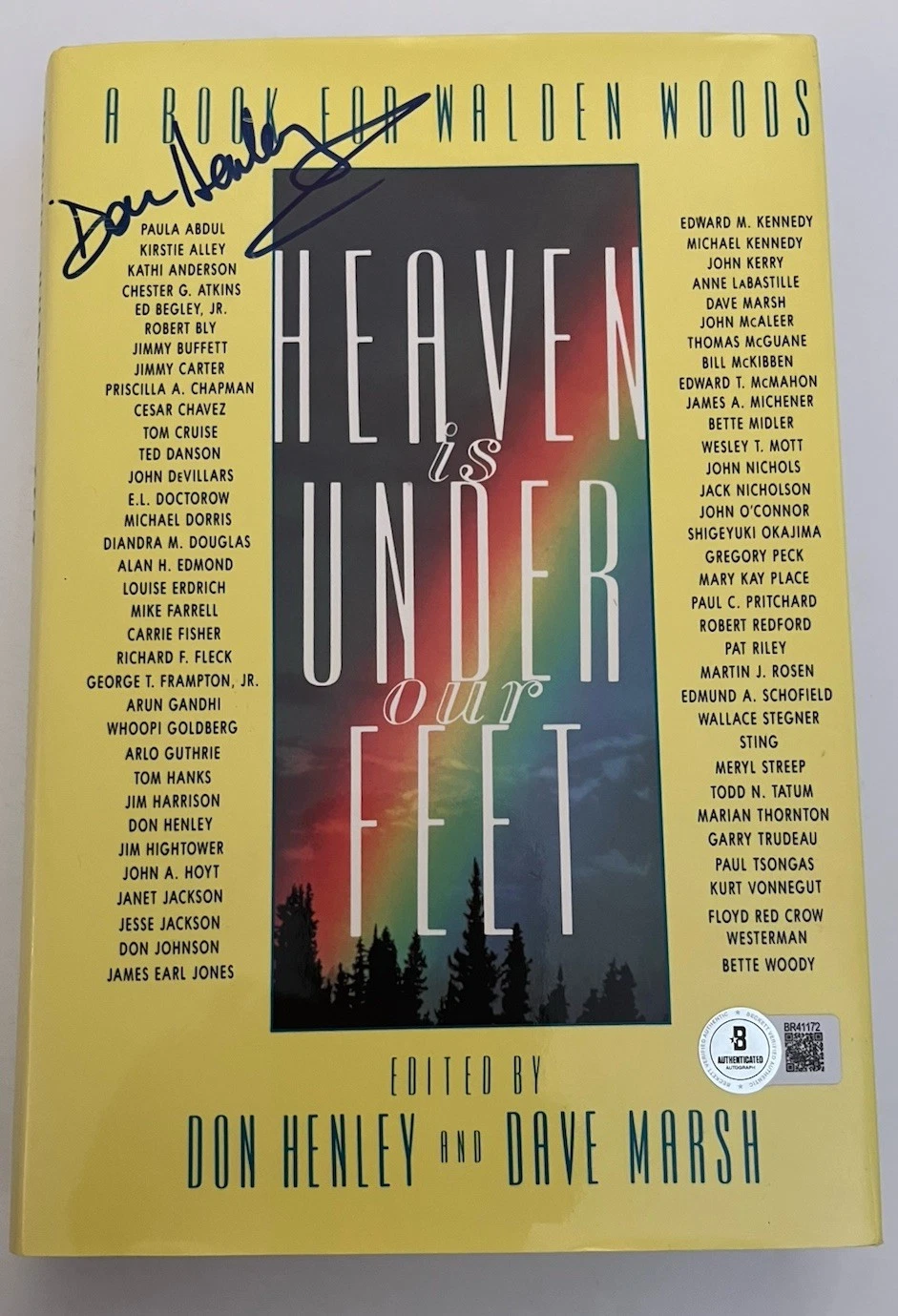 Don Henley The Eagles Heaven Under Feet Signed Autographed HB Book HB Certified