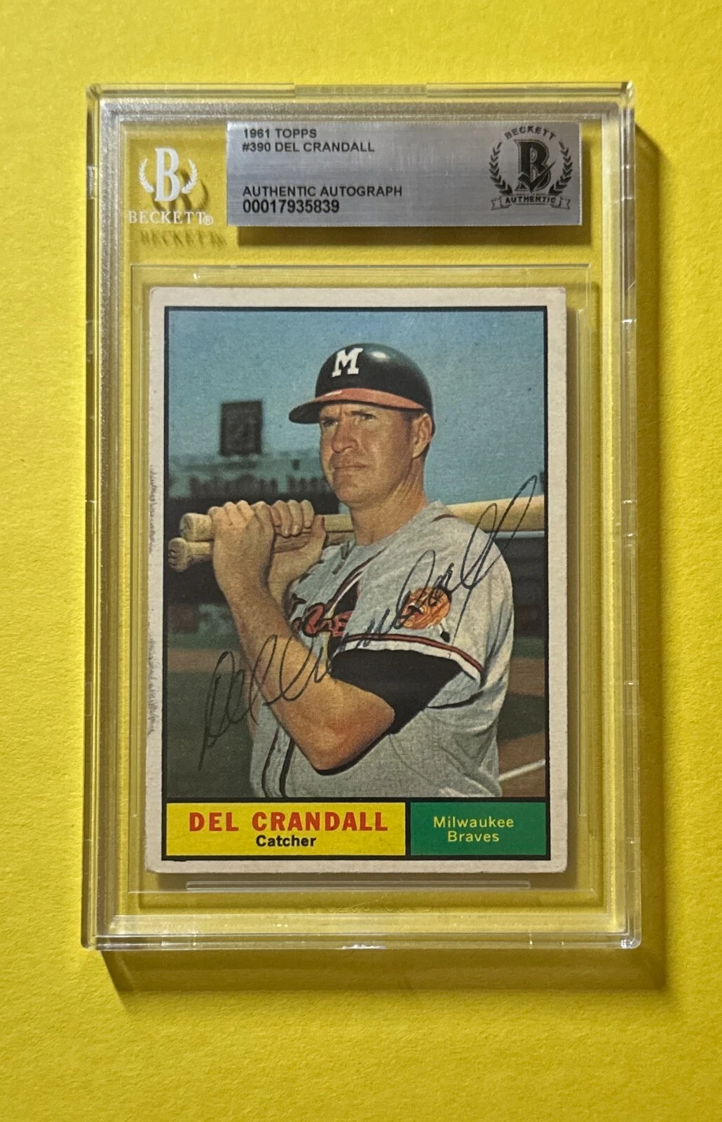 1961 TOPPS DEL CRANDALL #390 BECKETT AUTHENTIC SIGNED AUTOGRAPHED CARD BRAVES