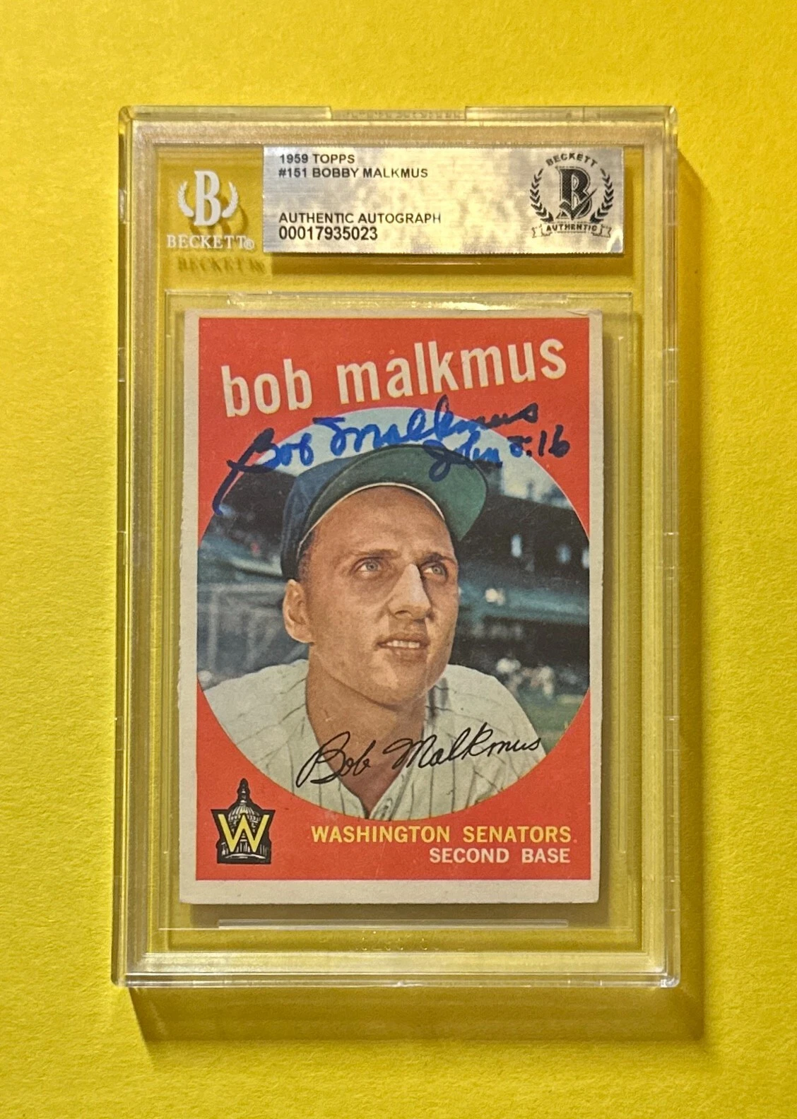 1959 TOPPS BOBBY MALKMUS #151 BECKETT AUTHENTIC SIGNED AUTOGRAPHED CARD SENATORS COLLECTIBLE MEMORABILIA