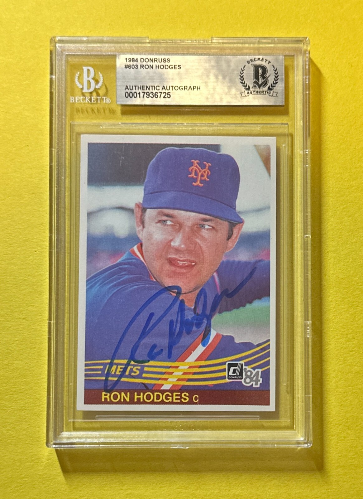 1984 DONRUSS RON HODGES #603 BECKETT AUTHENTIC SIGNED AUTO CARD METS