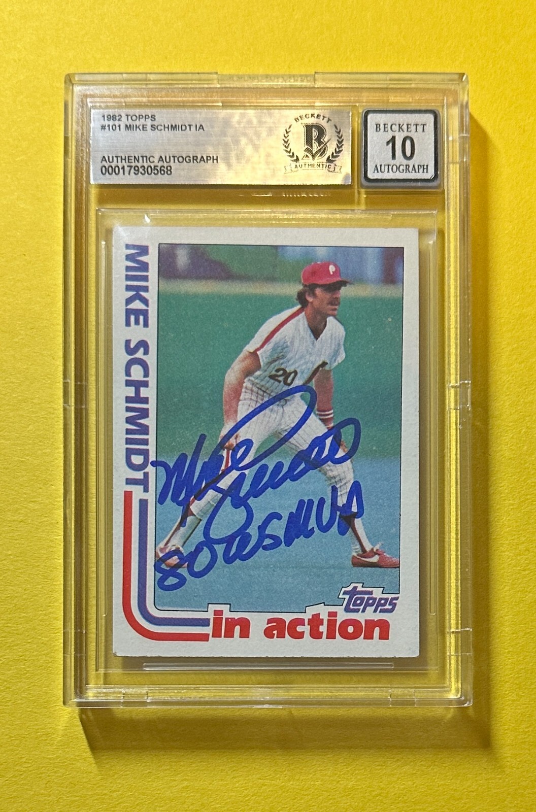 1982 TOPPS MIKE SCHMIDT #101 SIGNED AUTO BECKETT AUTH 10 INSCR 