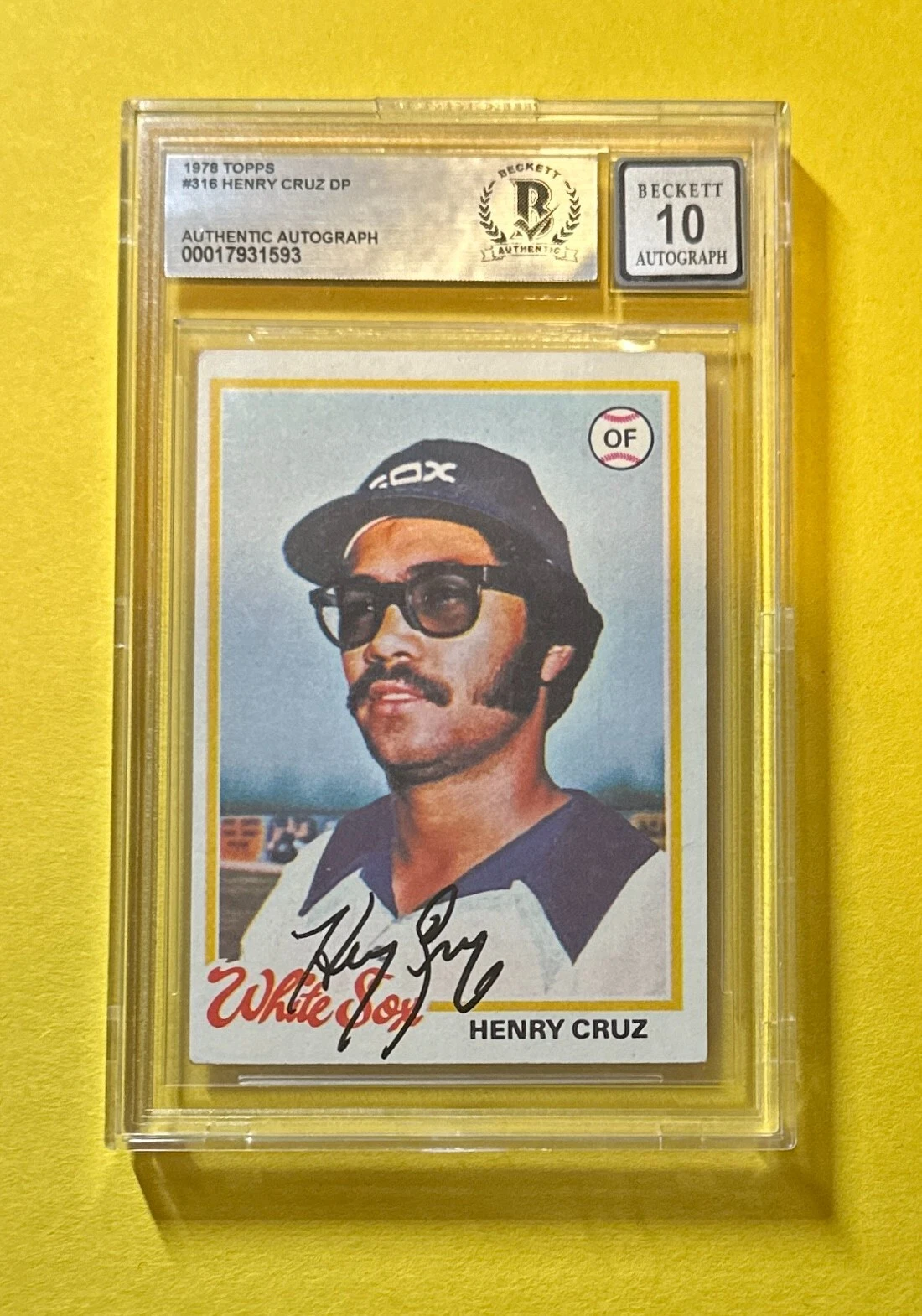 1978 TOPPS HENRY CRUZ #316 SIGNED AUTOGRAPHED CARD BECKETT AUTH 10 WHITE SOX