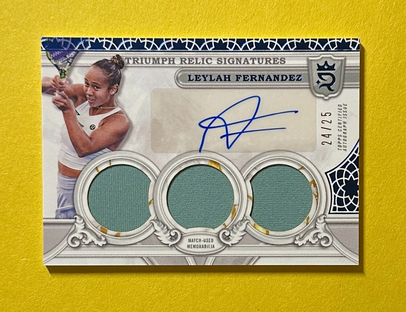 2024 TOPPS ROYALTY TENNIS LEYLAH FERNANDEZ TRIUMPH RELIC SIGNATURES /25 #TRS-LZ