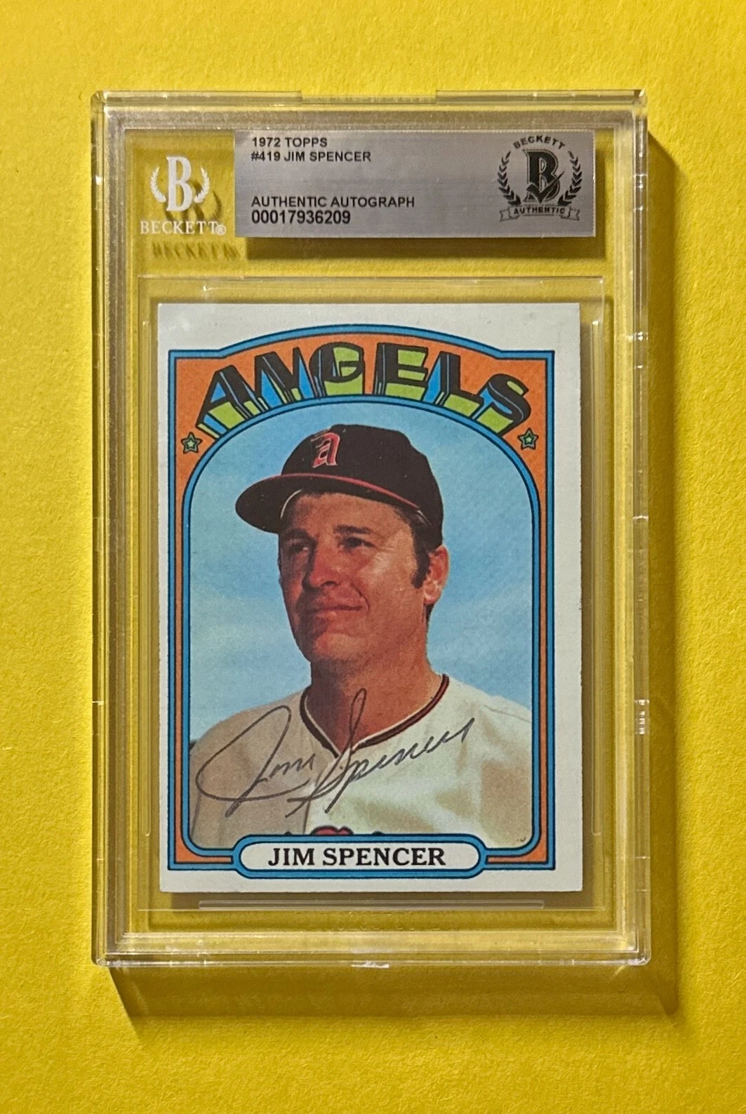 1972 TOPPS JIM SPENCER BECKETT AUTHENTIC SIGNED AUTOGRAPHED CARD #419 ANGELS