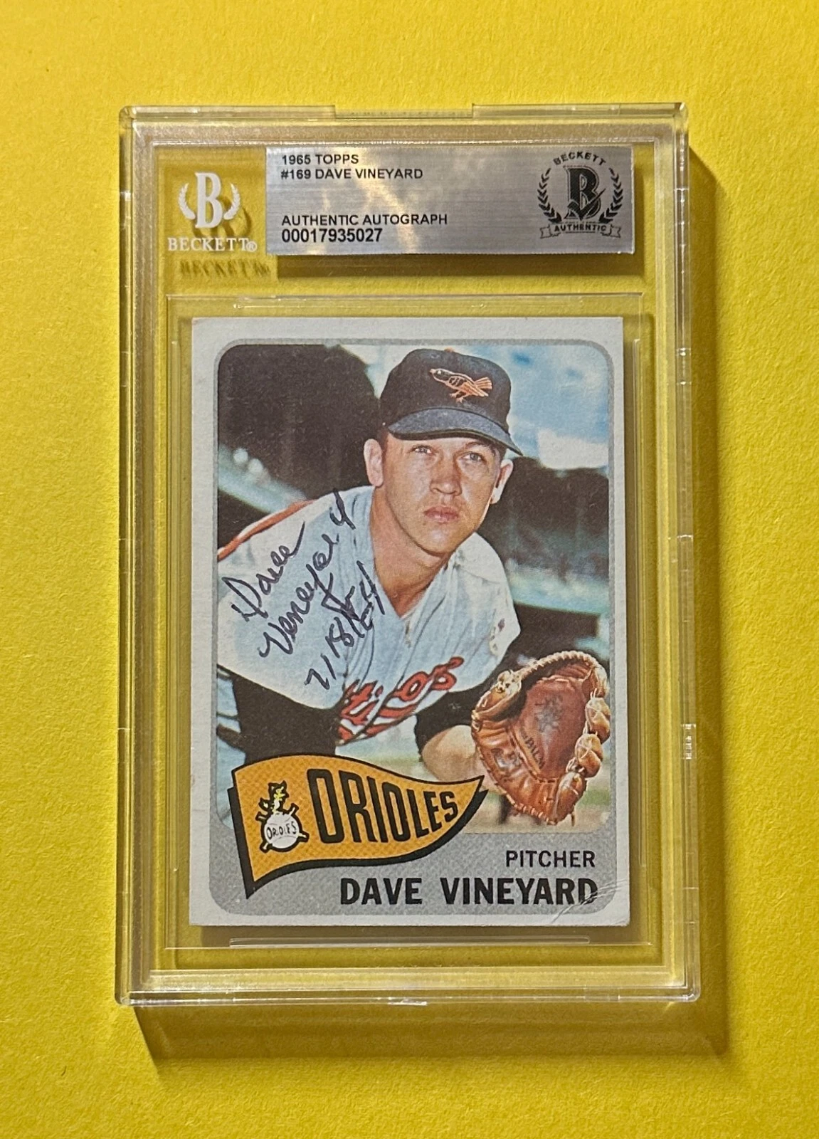 1965 TOPPS DAVE VINEYARD #169 BECKETT AUTHENTIC SIGNED AUTOGRAPHED CARD ORIOLES