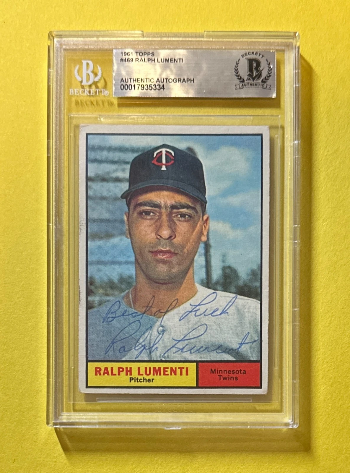 1961 TOPPS RALPH LUMENTI #469 BECKETT AUTHENTIC SIGNED AUTOGRAPHED CARD TWINS