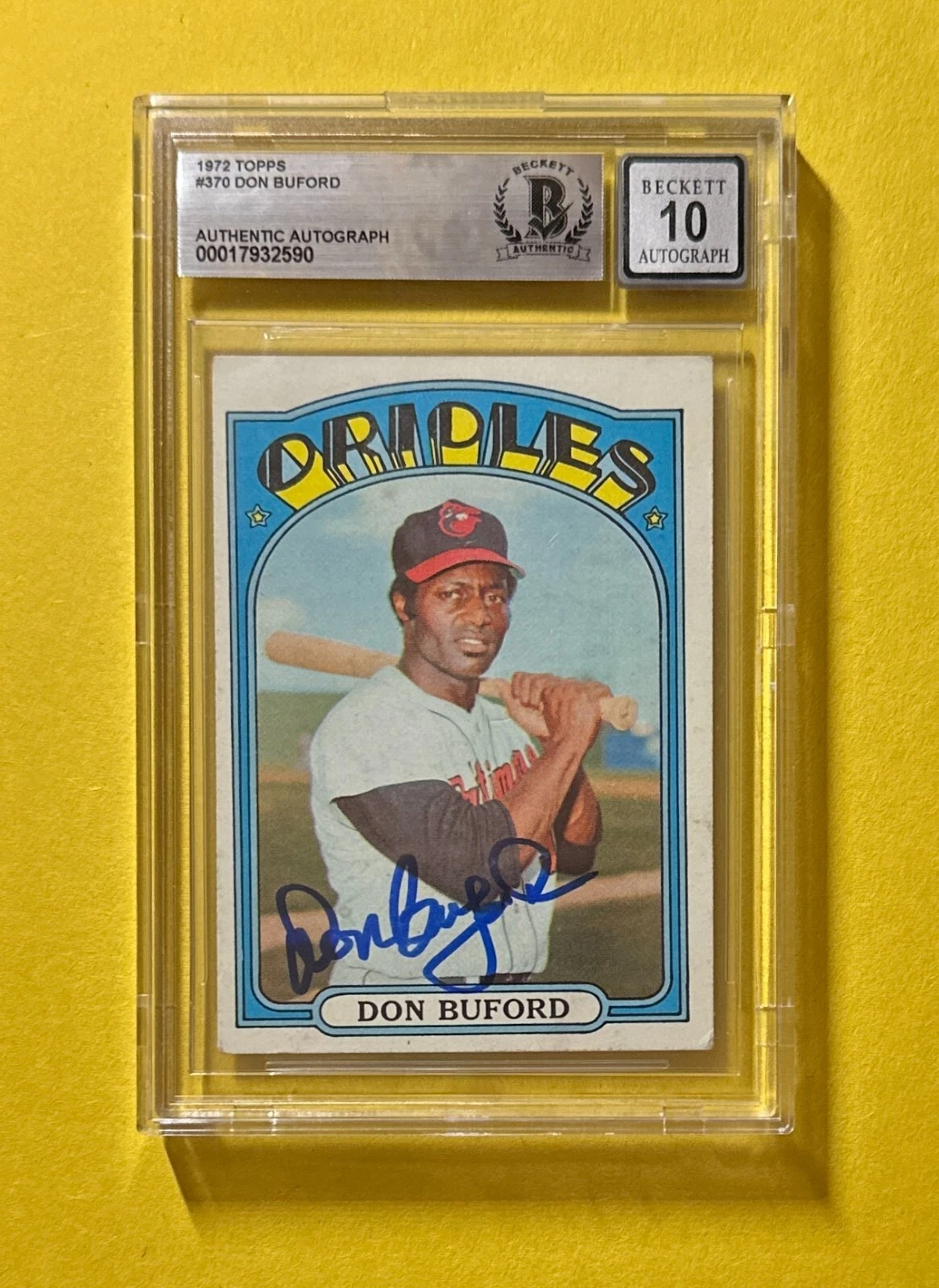 1972 TOPPS DON BUFORD #370 BECKETT AUTHENTIC SIGNED AUTOGRAPHED CARD ORIOLES