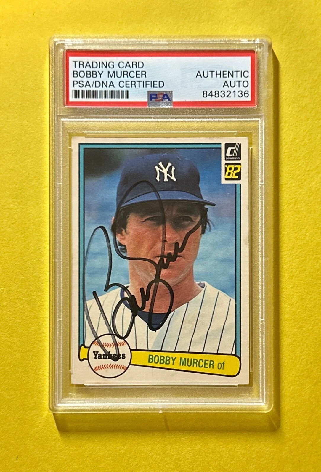 1982 DONRUSS BOBBY MURCER PSA AUTHENTIC AUTOGRAPH #486 YANKEES