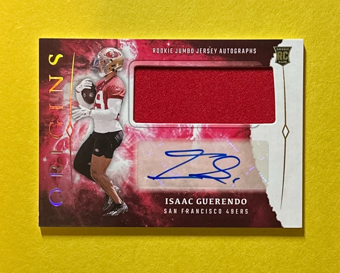 2024 PANINI ORIGINS ISAAC GUERENDO ROOKIE PATCH AUTO #RJA-IGU 49ERS