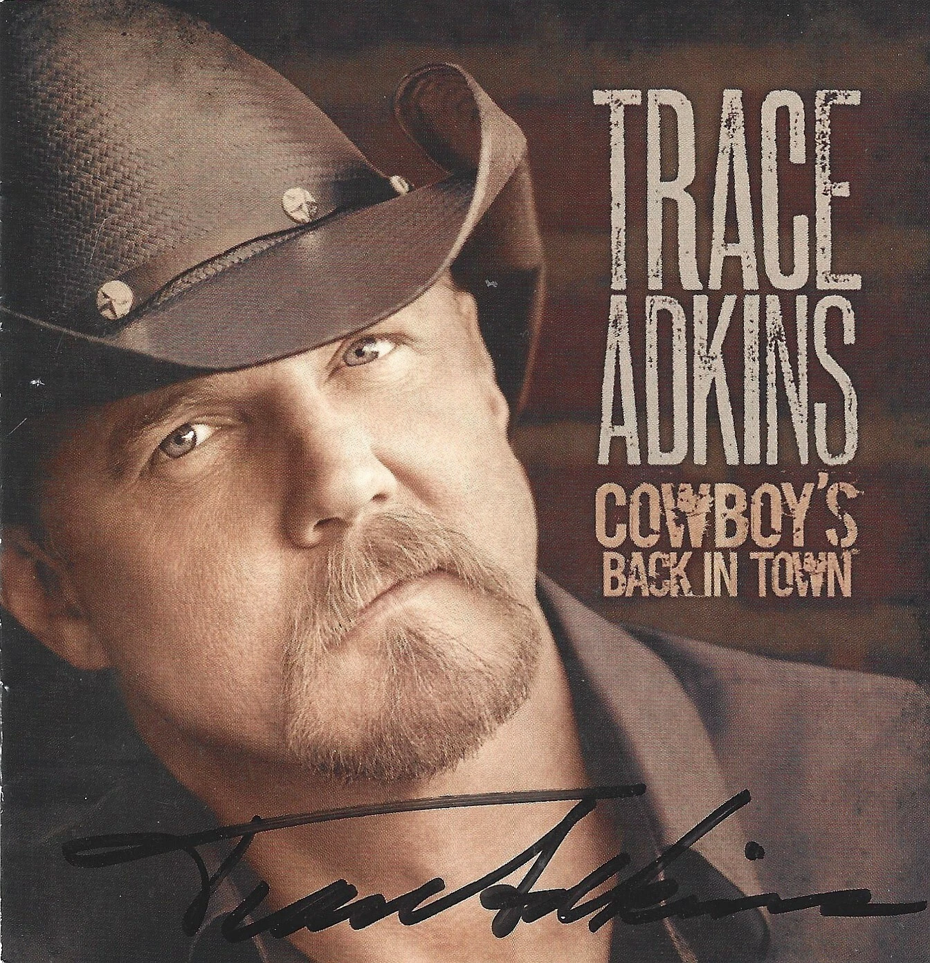 Trace Adkins REAL hand SIGNED Cowboy's Back In Town CD Cover COA Autographed