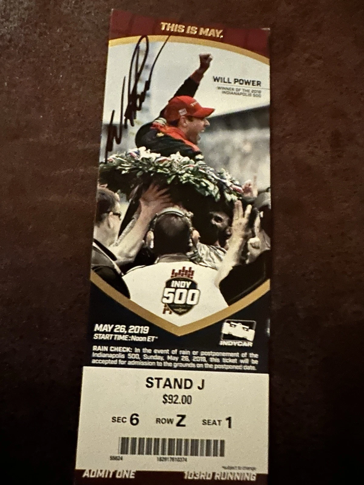 2019 Indianapolis 500 Will Power Signed Ticket (2018 Indy Winner)