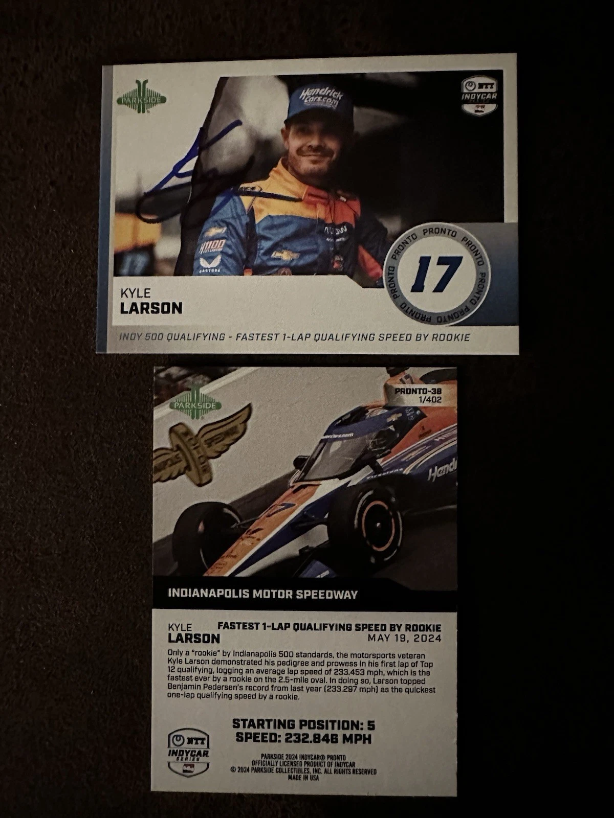 2024 Parkside Pronto Indy Car First Trading Card 500 Signed Kyle Larson RC Indy