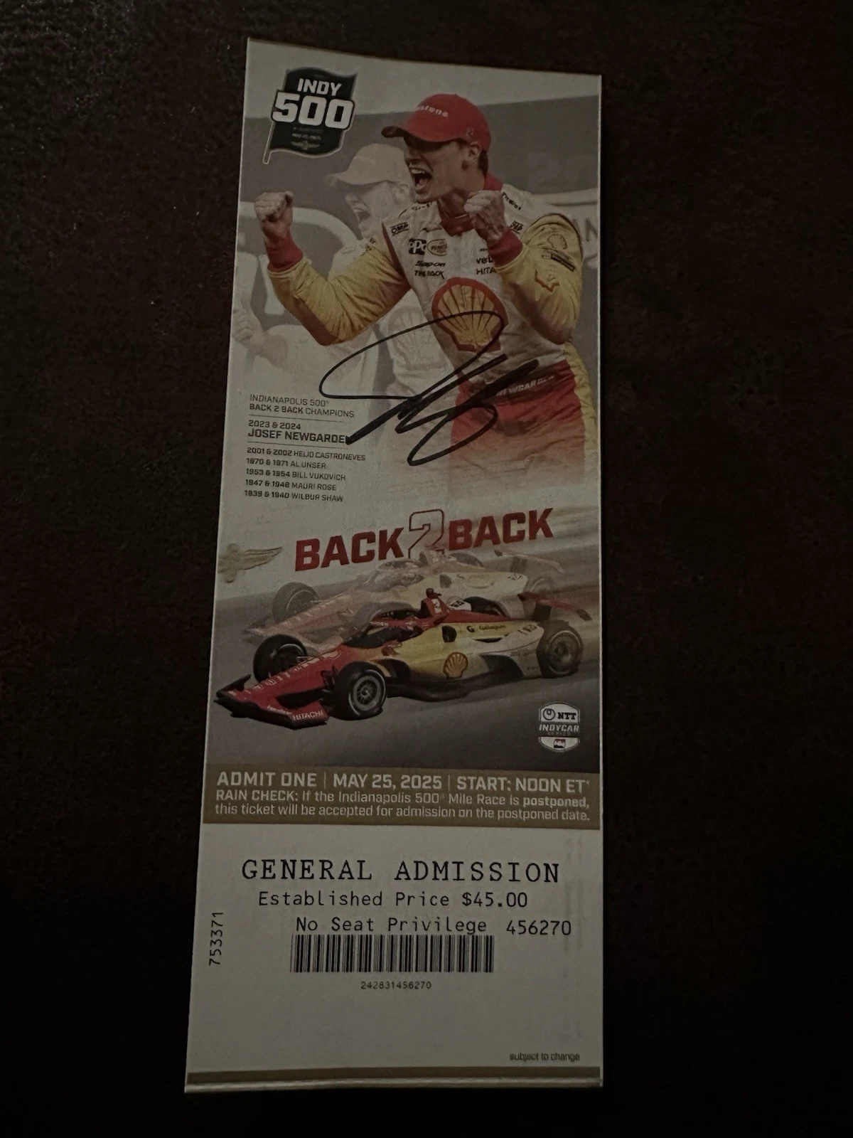 Josef Newgarden (2024 Winner) Signed Indianapolis Indy 500 Ticket 2025 Race
