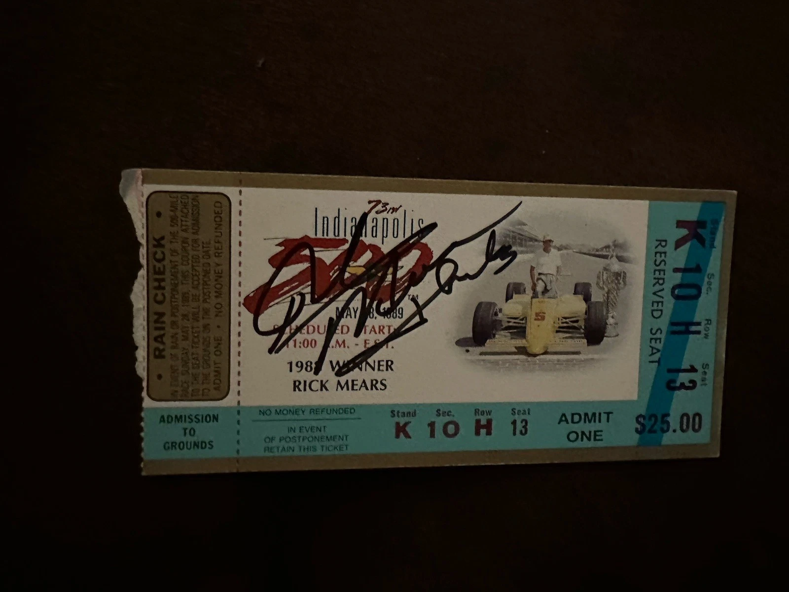 1989 Indy 500 Rick Mears Signed Ticket Stub (1988 Indy Race Winner) Auto
