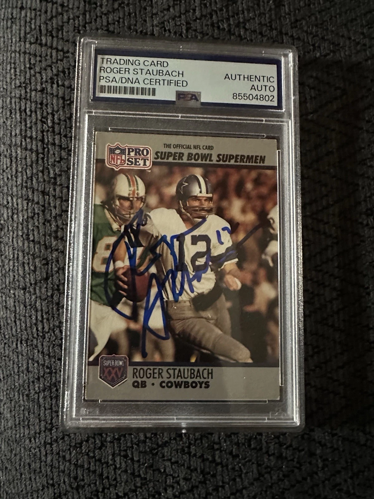 Roger Staubach Signed 1990 Pro Set All Time SB Team #37 Card PSA /DNA Slab COA