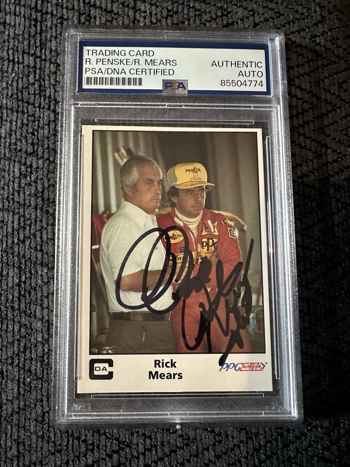Rick Mears Roger Penske Signed 1985 Ppg Indy 500 Card #25 PSA /DNA Slab COA