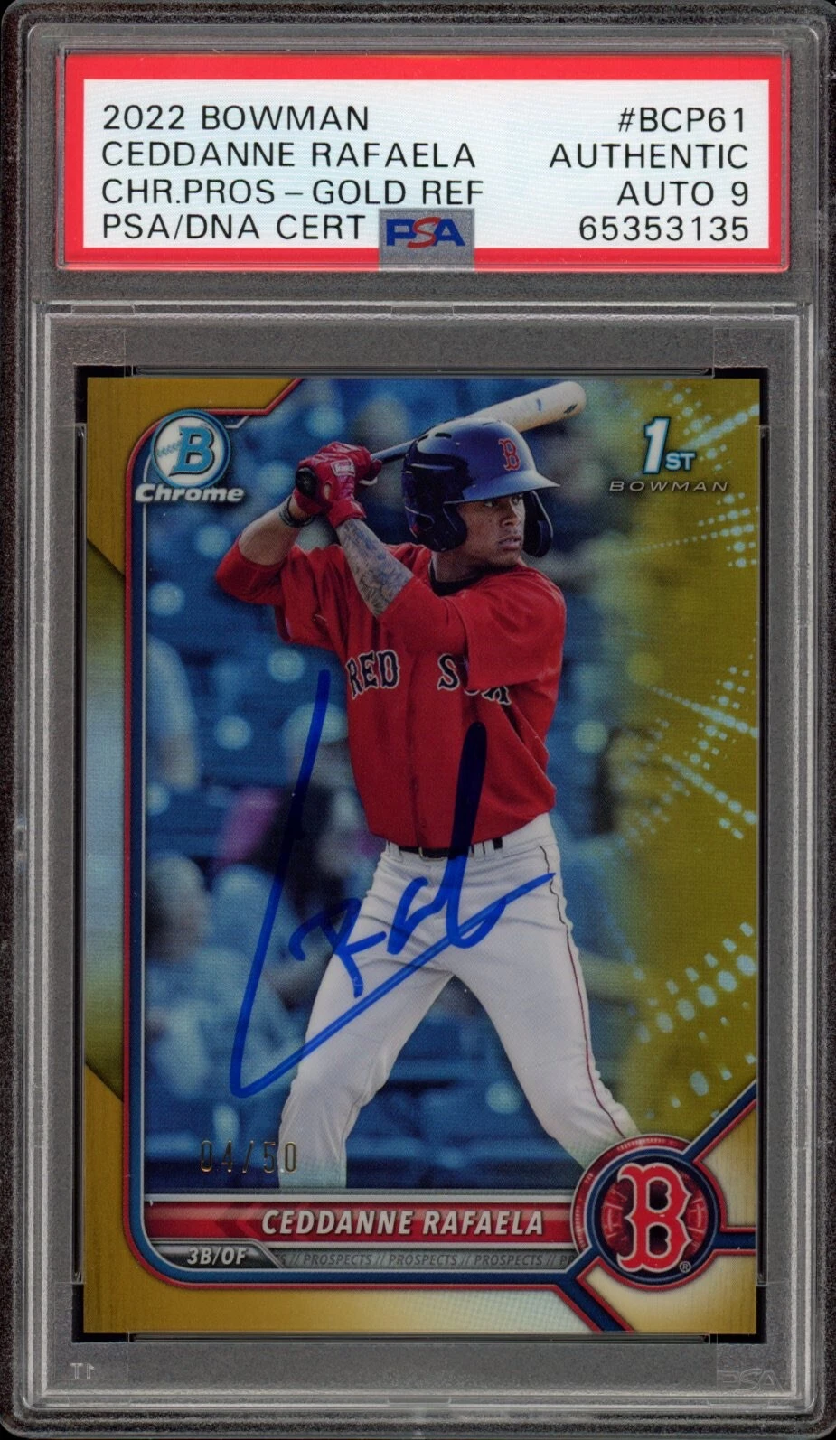 Ceddanne Rafaela Signed 2022 Bowman Chrome Gold Refractor /50 Psa MINT 9 AUTO