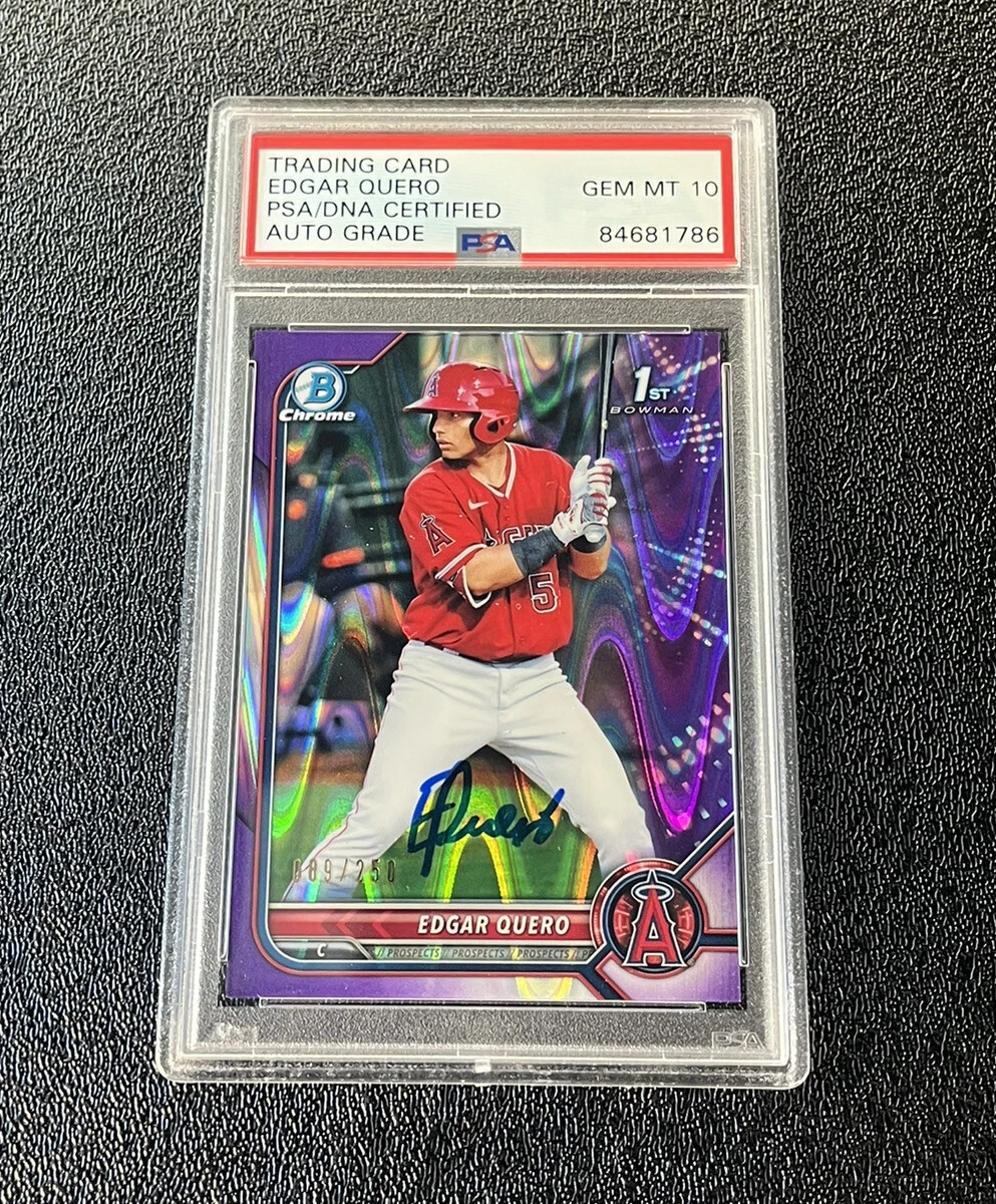 Edgar Quero Signed 2022 1st Bowman Chrome Purple RayWave /250 Psa GEM MT 10 AUTO