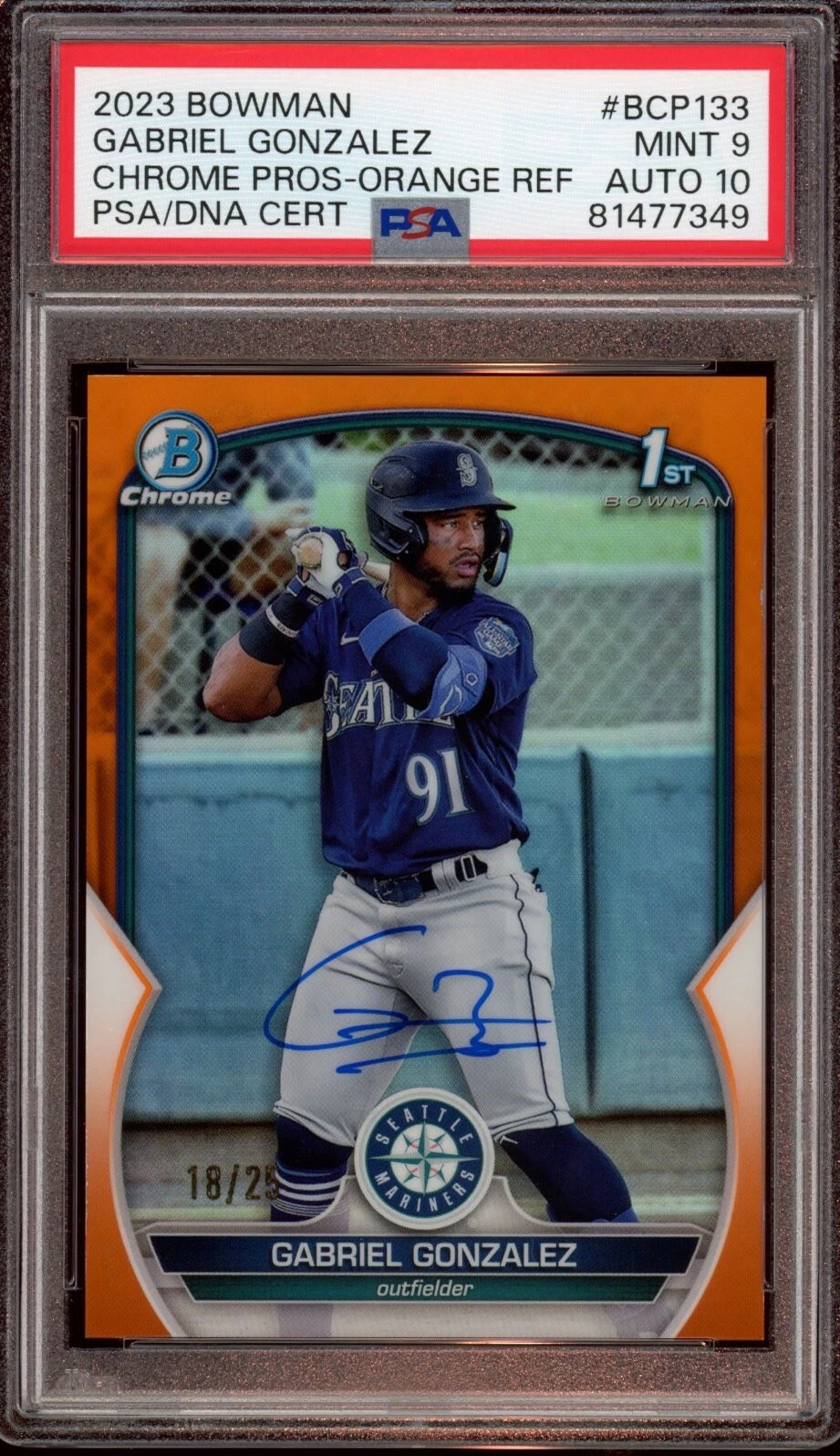 Gabriel Gonzalez 2023 Bowman Chrome Orange Refractor Auto /25 Psa MINT 9/GEM 10