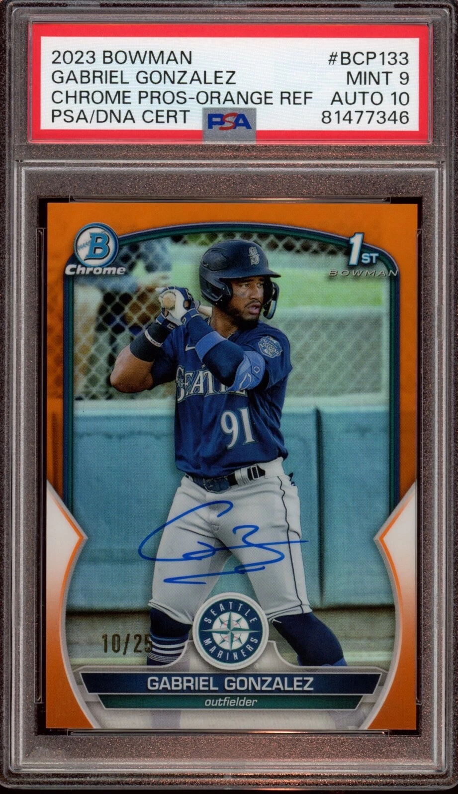 Gabriel Gonzalez 2023 Bowman Chrome Orange Refractor Auto /25 Psa MINT 9/GEM 10