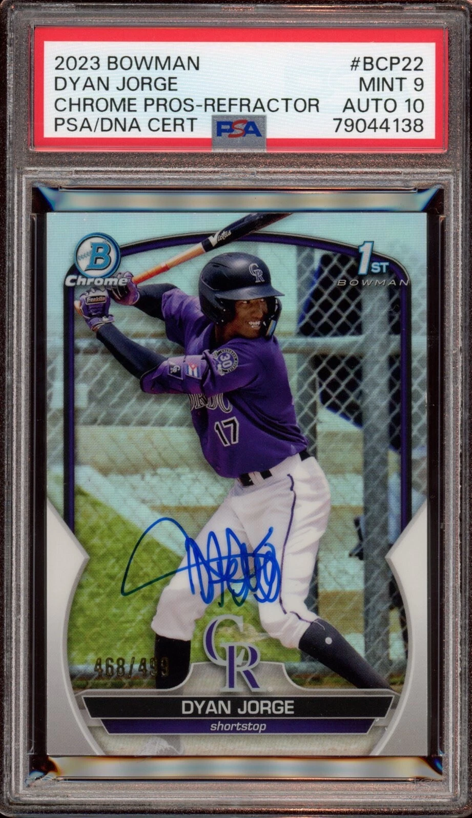 Dyan Jorge 2023 Bowman Chrome Refractor Auto /499 Psa MINT 9/GEM MINT 10