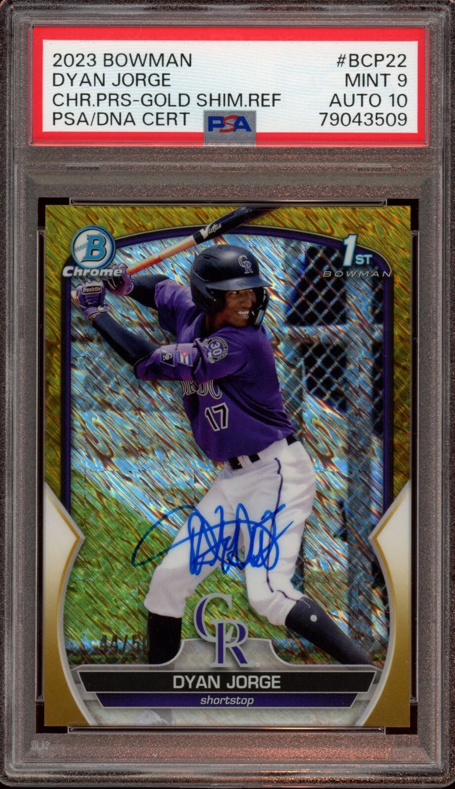 2023 Bowman Chrome Dyan Jorge Gold Shimmer Auto /50 Psa MINT 9/GEM MINT 10