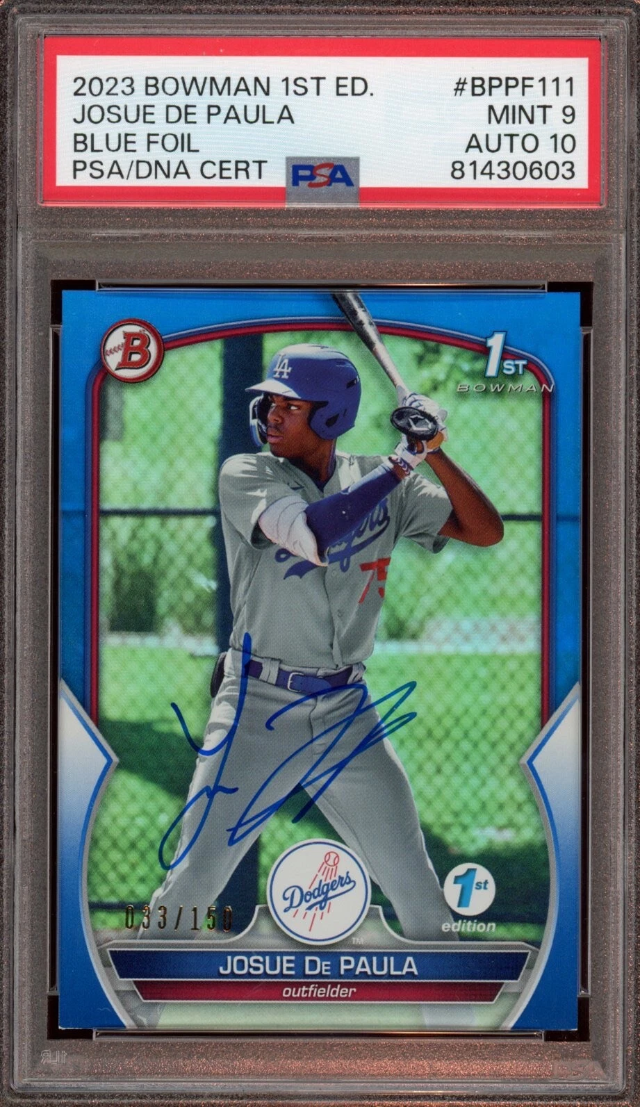 2023 Bowman 1st Edition Josue De Paula Blue Foil Auto /150 Psa MINT 9/GEM MT 10
