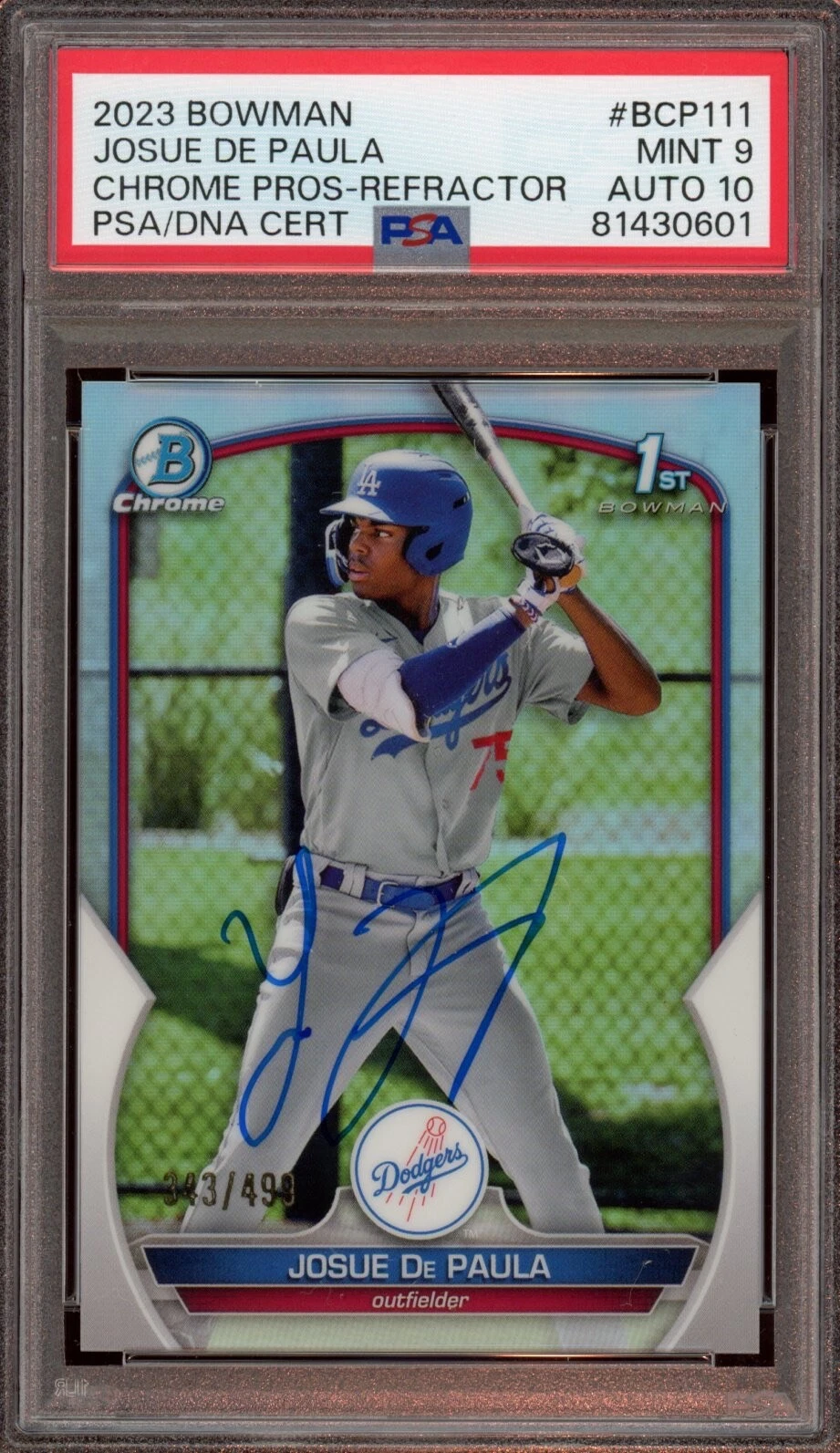2023 Bowman Chrome Josue De Paula Refractor Auto /499 Psa MINT 9/GEM MINT 10