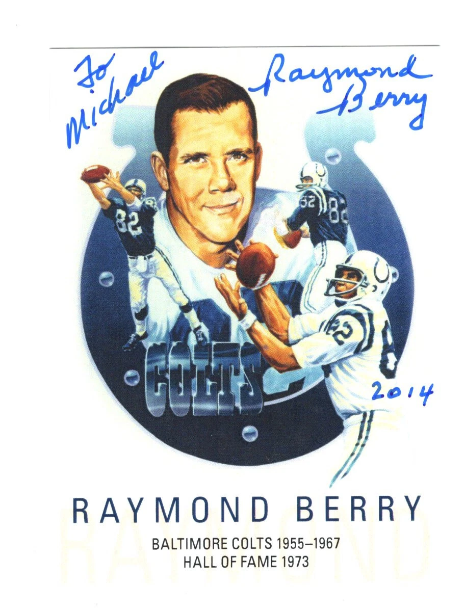 RAYMOND BERRY HAND SIGNED FOOTBALL TRADING CARD    BALTIMORE COLTS    TO MICHAEL