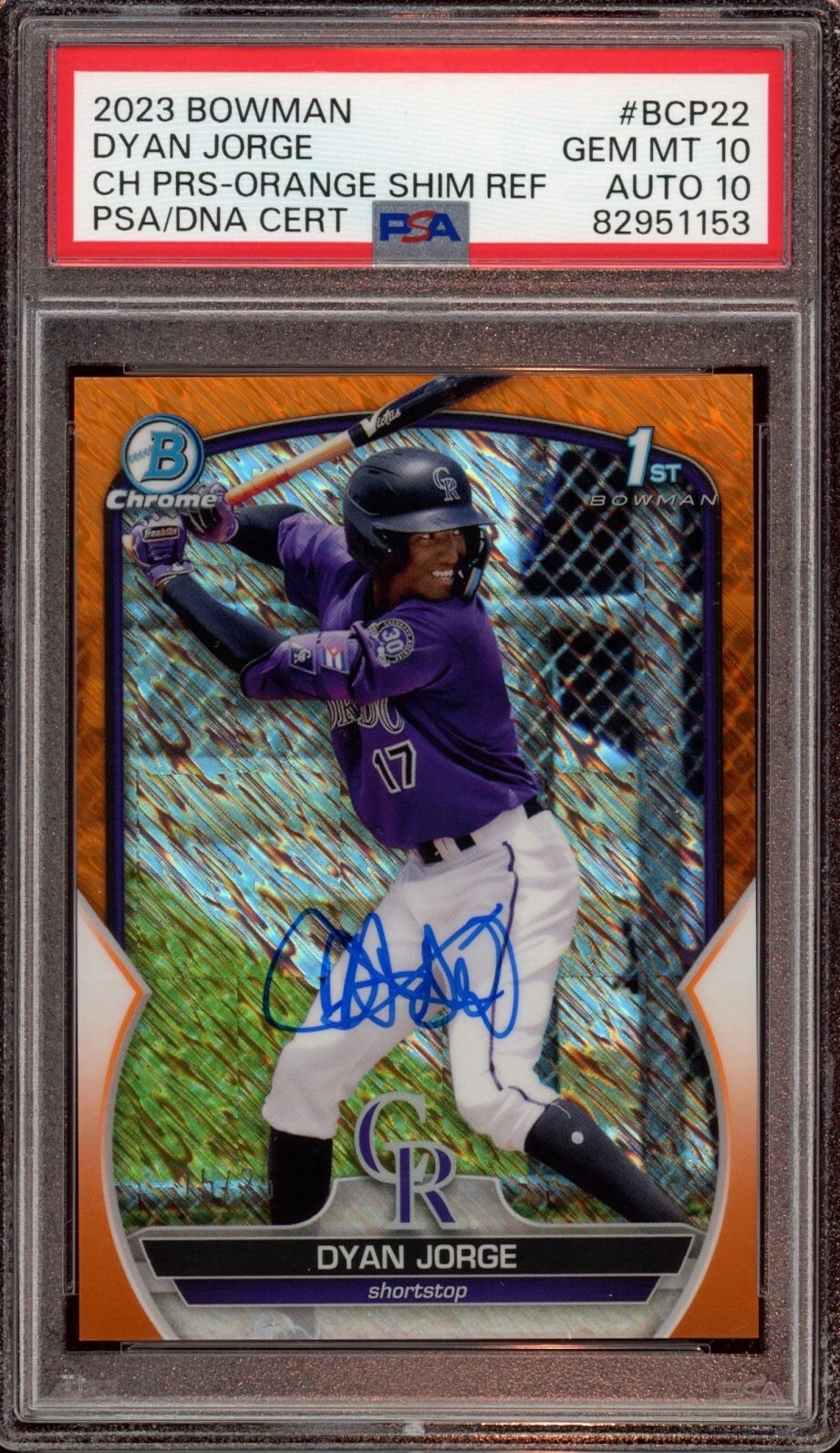 2023 Bowman Chrome Dyan Jorge Orange Shimmer Auto /25 Psa GEM MINT 10/10