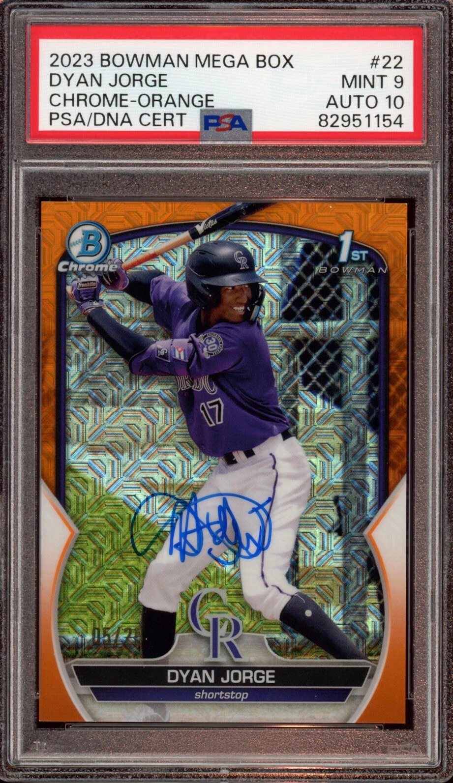 Dyan Jorge 2023 Bowman Chrome Orange Mega Mojo Auto /25 Psa MINT 9/GEM MINT 10