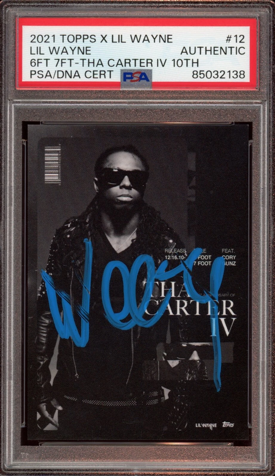 2021 Topps #12 Lil Wayne Tha Carter IV 6 Foot 7 Foot Rookie Card Auto Psa Dual