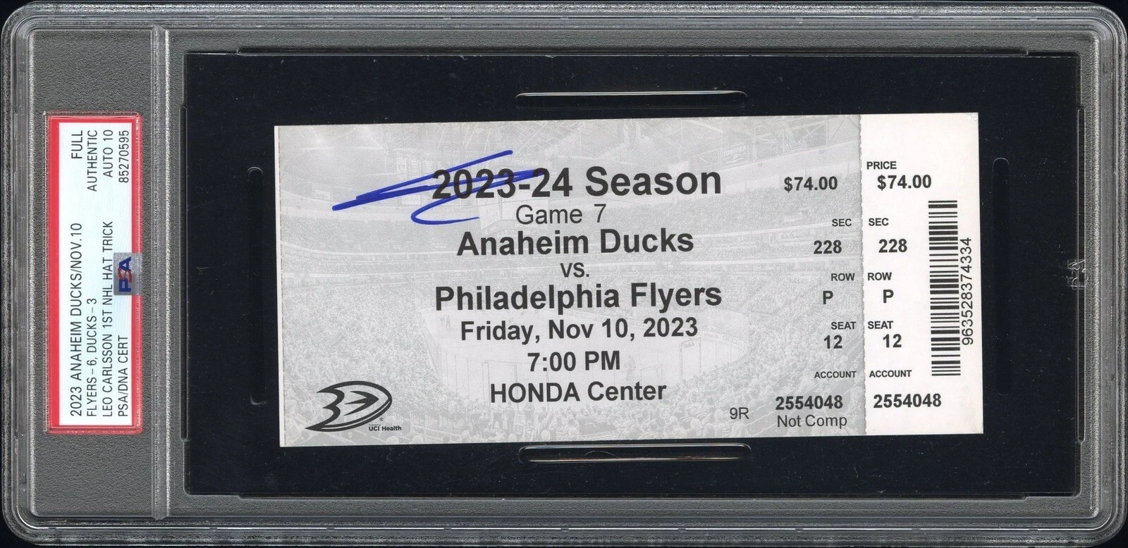 Leo Carlsson Signed 1st NHL Hat Trick Ticket Stub Psa GEM MT 10 AUTO 11/10/2023