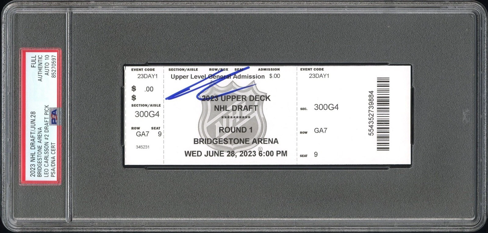 Leo Carlsson Signed 2023 NHL Draft Ticket Stub #2 Pick Psa GEM MT 10 AUTO DUCKS