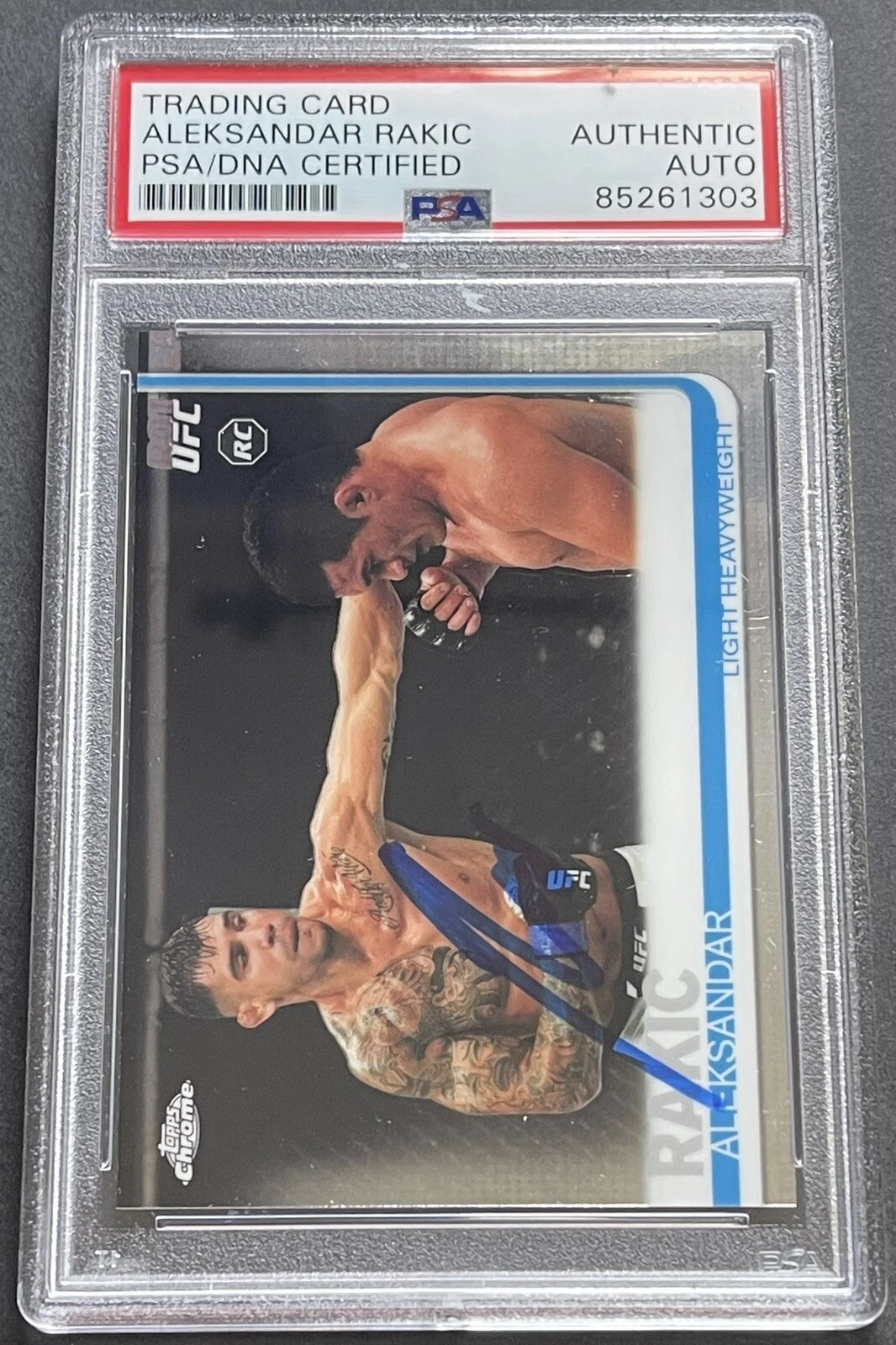 Aleksandar Rakic Signed Autographed 2019 Topps Chrome UFC Rookie Card PSA/DNA