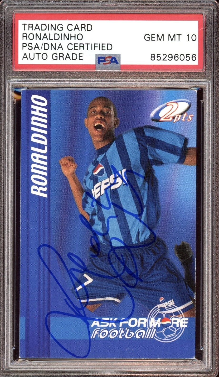 Ronaldinho Signed 1999 Pepsi Ask For More Rookie Card Psa GEM MINT 10 AUTO RC