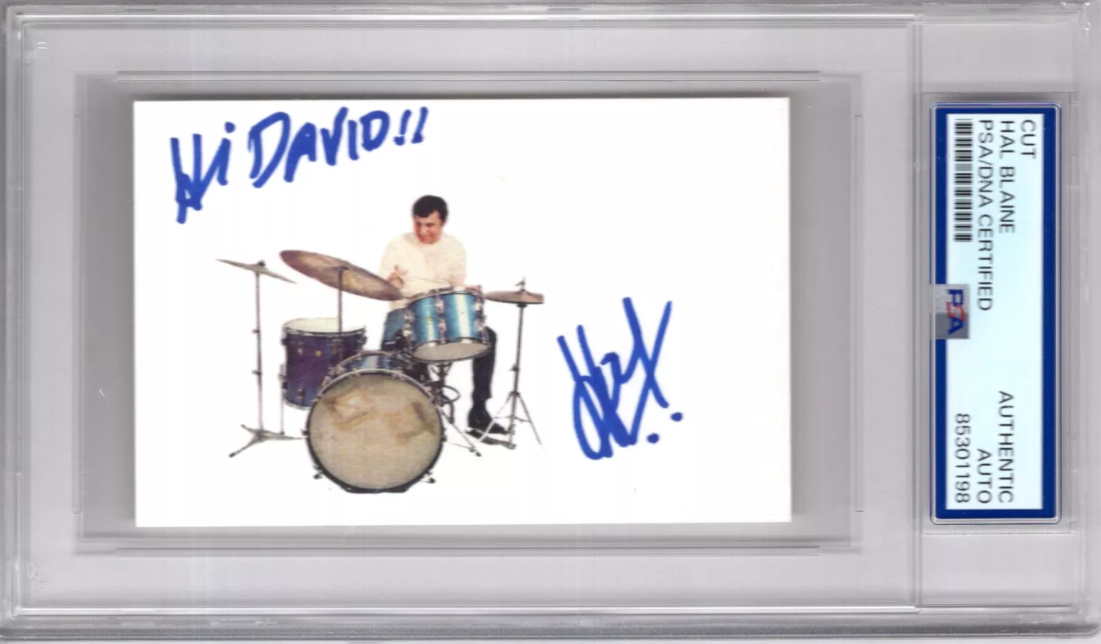 HAL BLAINE HAND SIGNED CUT SIGNATURE     HOF DRUMMER    TO DAVID     PSA SLABBED